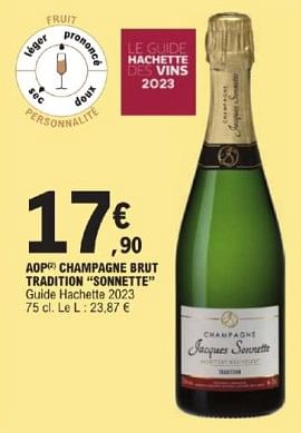 Promotions Aop champagne brut tradition sonnette - Champagne - Valide de 26/03/2024 à 30/03/2024 chez E.Leclerc