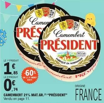 Promoties Camemibert president - Président - Geldig van 26/03/2024 tot 30/03/2024 bij E.Leclerc