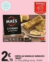 Promotions Crepes au maroilles surgelees maës - Maes - Valide de 26/03/2024 à 30/03/2024 chez E.Leclerc