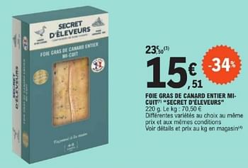 Promotions Foie gras de ten entier micuit secret d’eleveurs - Secret d'Eleveurs - Valide de 26/03/2024 à 30/03/2024 chez E.Leclerc