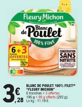Promotions Blanc de poulet 100% filet fleury michon - Fleury Michon - Valide de 26/03/2024 à 30/03/2024 chez E.Leclerc