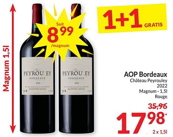 Promotions Aop bordeaux château peyrouley 2022 magnum rouge - Vins rouges - Valide de 26/03/2024 à 01/04/2024 chez Intermarche