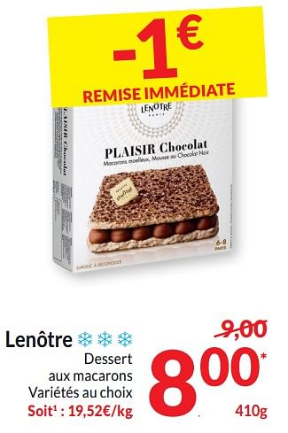 Promoties Lenôtre dessert aux macarons - Lenôtre - Geldig van 26/03/2024 tot 01/04/2024 bij Intermarche