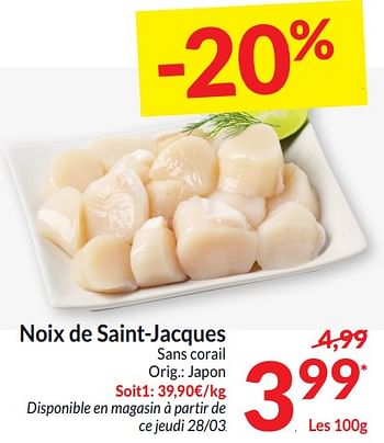 Promotions Noix de saint-jacques - Produit maison - Intermarche - Valide de 26/03/2024 à 01/04/2024 chez Intermarche