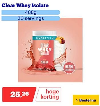 Promotions Clear whey isolate - Myprotein - Valide de 25/03/2024 à 31/03/2024 chez Bol.com
