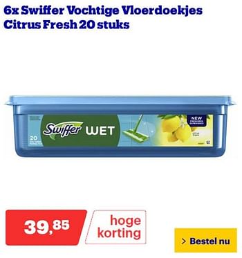 Promoties 6x swiffer vochtige vloerdoekjes citrus fresh - Swiffer - Geldig van 25/03/2024 tot 31/03/2024 bij Bol.com