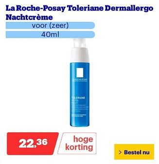 Promotions Laroche-posay toleriane dermallergo nachtcreme - La Roche - Posay - Valide de 25/03/2024 à 31/03/2024 chez Bol.com