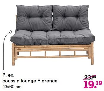 Promotions Coussin lounge florence - Produit maison - Leen Bakker - Valide de 24/03/2024 à 07/04/2024 chez Leen Bakker