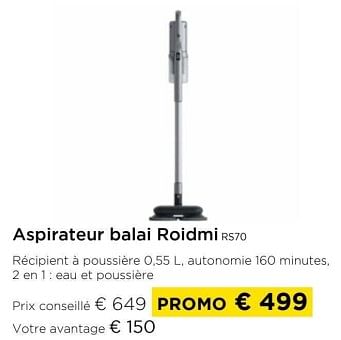 Promotions Aspirateur balai roidmi rs70 - Roidmi - Valide de 01/03/2024 à 31/03/2024 chez Molecule