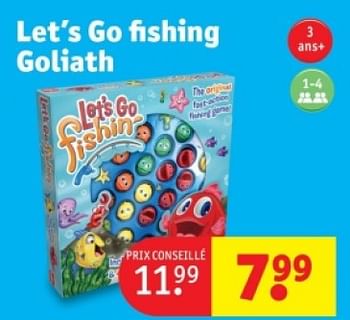 Promoties Let`s go fishing goliath - Goliath - Geldig van 25/03/2024 tot 07/04/2024 bij Kruidvat