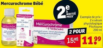 Promotions Serum physiologique pitchoune - Mercurochrome - Valide de 25/03/2024 à 07/04/2024 chez Kruidvat