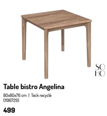 Promotions Table bistro angelina - Soho - Valide de 17/02/2024 à 31/08/2024 chez Oh'Green