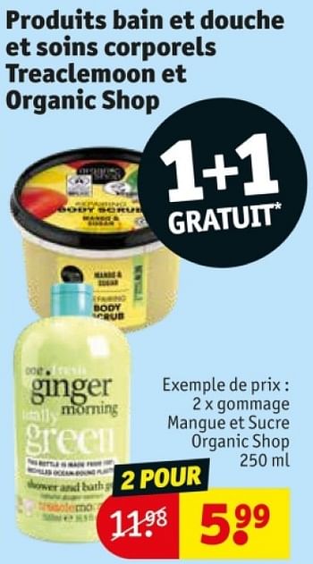 Promotions Gommage mangue et sucre organic shop - Organic Shop - Valide de 25/03/2024 à 07/04/2024 chez Kruidvat