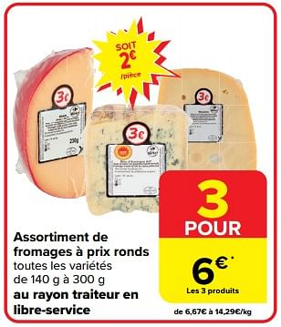 Promoties Assortiment de fromages à prix ronds - Huismerk - Carrefour  - Geldig van 27/03/2024 tot 02/04/2024 bij Carrefour