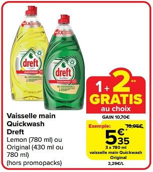 Promoties Vaisselle main quickwash original - Dreft - Geldig van 27/03/2024 tot 02/04/2024 bij Carrefour