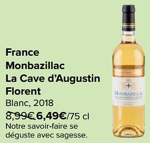 Promotions France monbazillac la cave d’augustin florent blanc - Vins blancs - Valide de 27/03/2024 à 02/04/2024 chez Carrefour