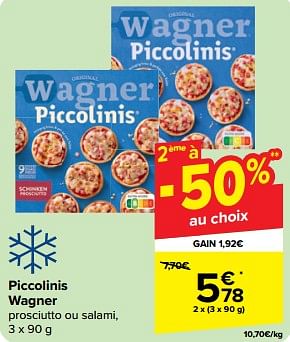 Promotions Piccolinis wagner - Original Wagner - Valide de 27/03/2024 à 02/04/2024 chez Carrefour