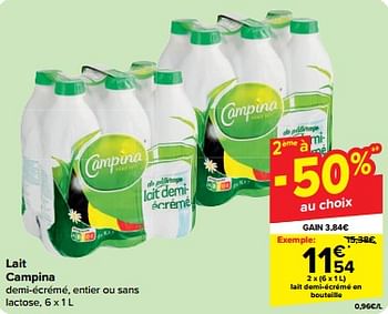 Promoties Lait demi-écrémé en bouteille - Campina - Geldig van 27/03/2024 tot 02/04/2024 bij Carrefour