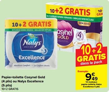 Promoties Papier-toilette nalys excellence - Nalys - Geldig van 27/03/2024 tot 02/04/2024 bij Carrefour