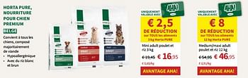Promoties Horta pure, nourriture pour chien premium - Huismerk - Horta - Geldig van 27/03/2024 tot 07/04/2024 bij Horta