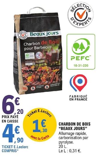 Promotions Charbon de bois beaux jours - Beaux Jours - Valide de 26/03/2024 à 13/04/2024 chez E.Leclerc
