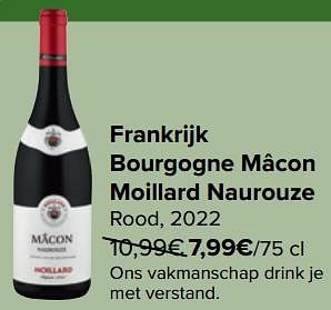 Promotions Frankrijk bourgogne mâcon moillard naurouze rood - Vins rouges - Valide de 27/03/2024 à 08/04/2024 chez Carrefour
