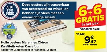 Promoties Holle oesters marennes oléron kwaliteitsketen carrefour - Huismerk - Carrefour  - Geldig van 27/03/2024 tot 08/04/2024 bij Carrefour