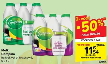 Promotions Halfvolle melk in fles - Campina - Valide de 27/03/2024 à 08/04/2024 chez Carrefour