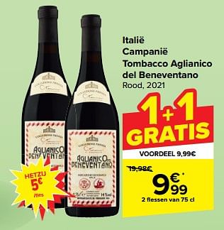 Promotions Italië campanië tombacco aglianico del beneventano rood - Vins rouges - Valide de 27/03/2024 à 08/04/2024 chez Carrefour