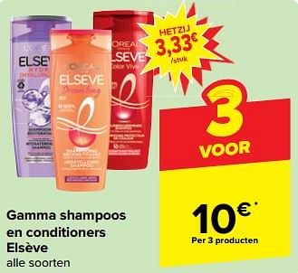Promotions Gamma shampoos en conditioners elsève - L'Oreal Paris - Valide de 27/03/2024 à 08/04/2024 chez Carrefour