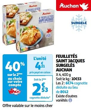 Promoties Feuilletés saint jacques surgelés auchan - Huismerk - Auchan - Geldig van 26/03/2024 tot 01/04/2024 bij Auchan