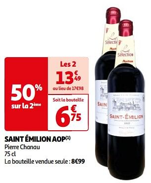 Promoties Saint émilion aop pierre chanau - Rode wijnen - Geldig van 26/03/2024 tot 01/04/2024 bij Auchan