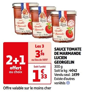 Promotions Sauce tomate de marmande lucien georgelin - Lucien Georgelin - Valide de 26/03/2024 à 01/04/2024 chez Auchan Ronq