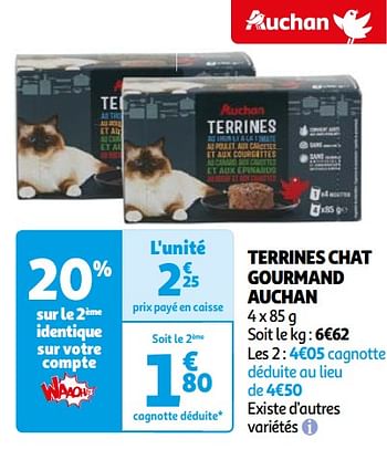 Promotions Terrines chat gourmand auchan - Produit Maison - Auchan Ronq - Valide de 26/03/2024 à 01/04/2024 chez Auchan Ronq