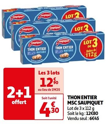 Promoties Thon entier msc saupiquet - Saupiquet - Geldig van 26/03/2024 tot 01/04/2024 bij Auchan