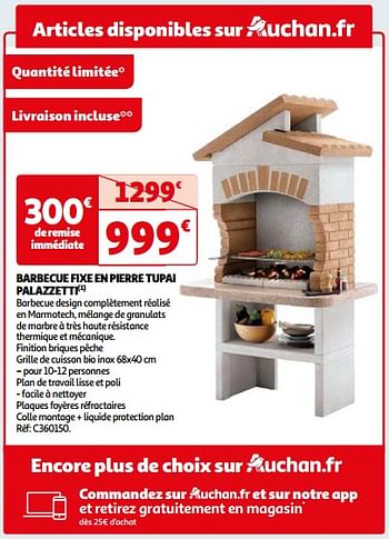 Promoties Barbecue fixe en pierre tupai palazzetti - Huismerk - Auchan - Geldig van 26/03/2024 tot 01/04/2024 bij Auchan