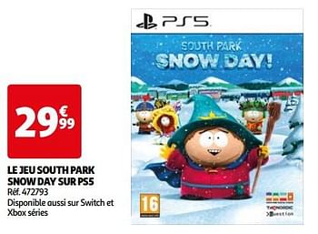 Promoties Le jeu south park snow day sur ps5 - THQ - Geldig van 26/03/2024 tot 01/04/2024 bij Auchan