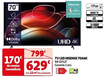 Promoties Tv led hisense 70a6k - Hisense - Geldig van 26/03/2024 tot 01/04/2024 bij Auchan