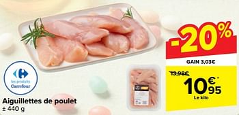 Promoties Aiguillettes de poulet - Huismerk - Carrefour  - Geldig van 27/03/2024 tot 08/04/2024 bij Carrefour