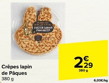 Promoties Crêpes lapin de pâques - Huismerk - Carrefour  - Geldig van 27/03/2024 tot 08/04/2024 bij Carrefour