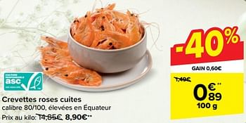 Promotions Crevettes roses cuites - Produit maison - Carrefour  - Valide de 27/03/2024 à 08/04/2024 chez Carrefour