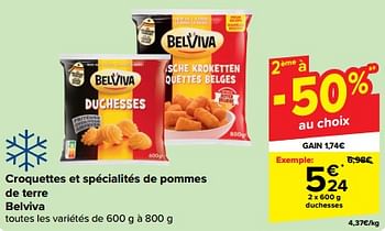 Promotions Croquettes et spécialités de pommes de terre belviva - Belviva - Valide de 27/03/2024 à 08/04/2024 chez Carrefour