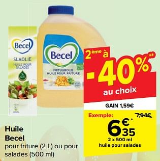 Promotions Huile pour salades - Becel - Valide de 27/03/2024 à 08/04/2024 chez Carrefour