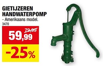 Promotions Gietijzeren handwaterpomp - Produit maison - Hubo  - Valide de 27/03/2024 à 07/04/2024 chez Hubo