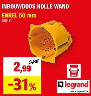 Promotions Inbouwdoos holle wand enkel - Legrand - Valide de 27/03/2024 à 07/04/2024 chez Hubo