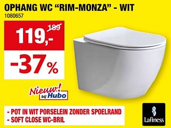Promoties Ophang wc rim-monza wit - Lafiness - Geldig van 27/03/2024 tot 07/04/2024 bij Hubo
