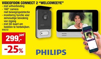 Promoties Philips videofoon connect 2 welcomeeye - Philips - Geldig van 27/03/2024 tot 07/04/2024 bij Hubo