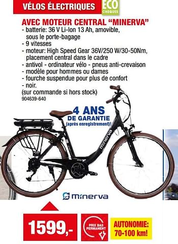 Promotions Vélos électriques avec moteur central minerva - Minerva - Valide de 27/03/2024 à 07/04/2024 chez Hubo