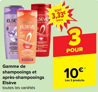 Promoties Gamme de shampooings et après-shampooings elsève - L'Oreal Paris - Geldig van 27/03/2024 tot 08/04/2024 bij Carrefour
