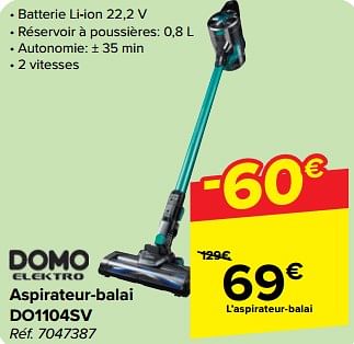 Promoties Domo elektro aspirateur-balai do1104sv - Domo elektro - Geldig van 27/03/2024 tot 08/04/2024 bij Carrefour